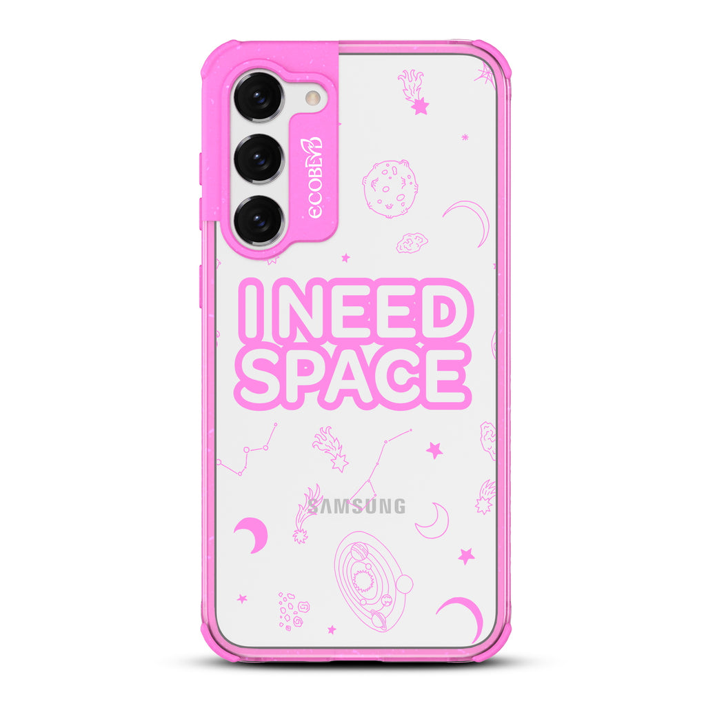 I Need Space - Pink Eco-Friendly Galaxy S23 Plus Case With A With I Need Space, Constellations & Planets On A Clear Back