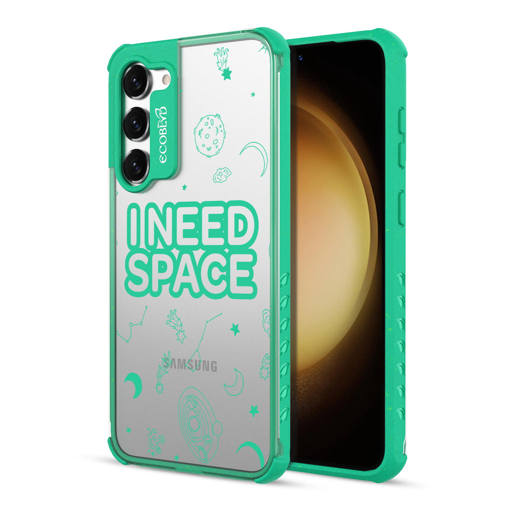 I Need Space - Back View Of Green & Clear Eco-Friendly Galaxy S23 Case & A Front View Of The Screen