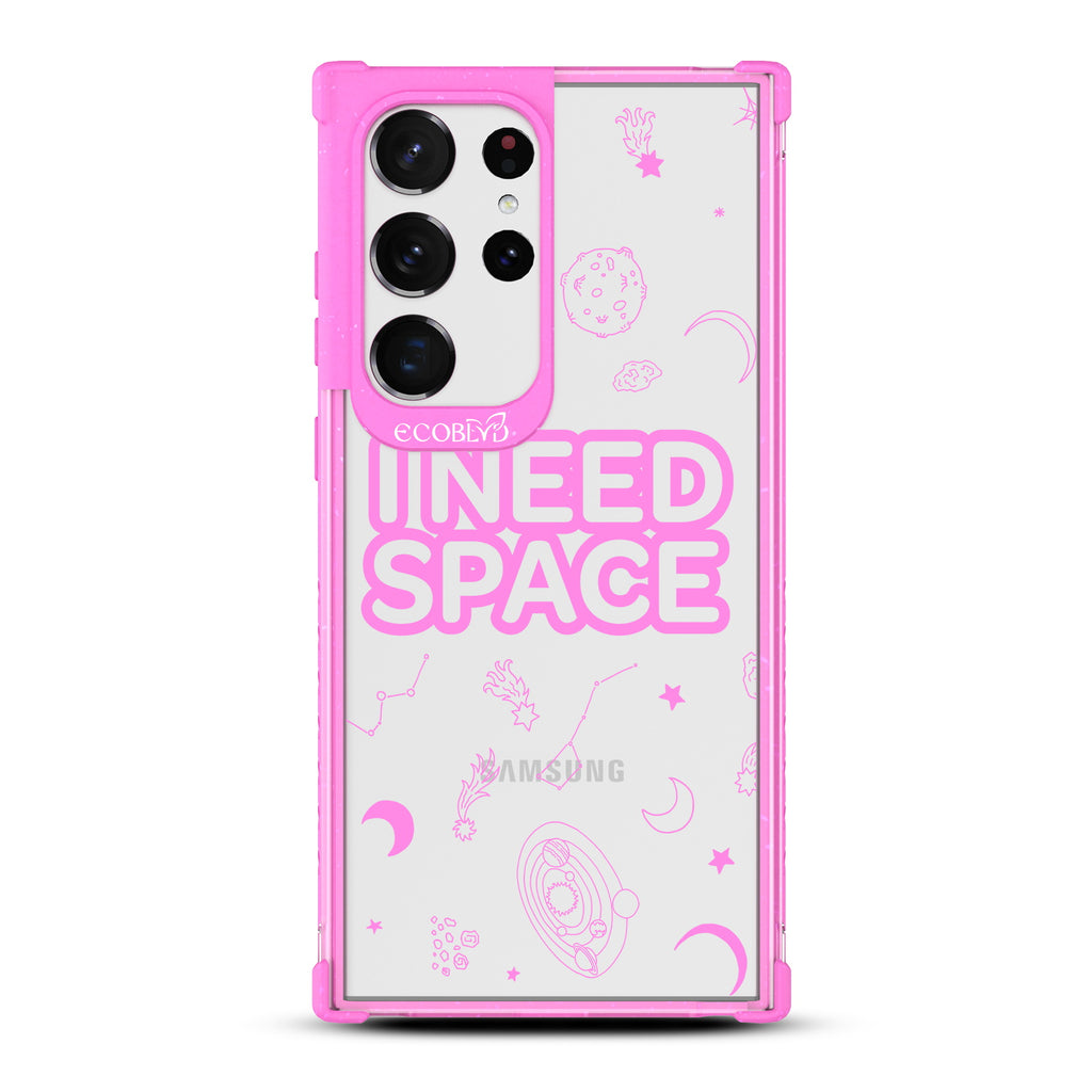 I Need Space - Pink Eco-Friendly Galaxy S23 Ultra Case With A With I Need Space, Constellations & Planets On A Clear Back