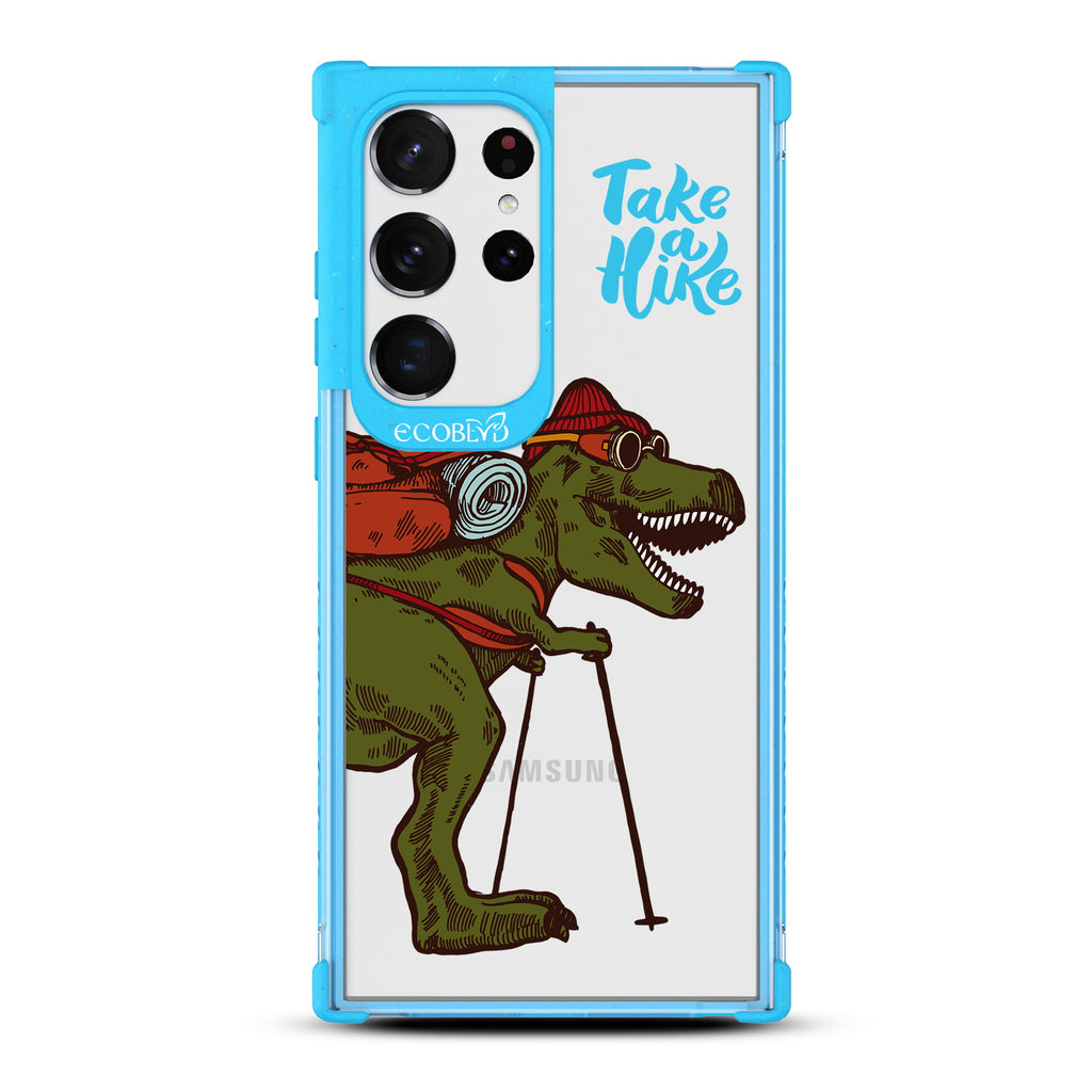 Take A Hike - Blue Eco-Friendly Galaxy S23 Ultra Case With A Trail-Ready T-Rex And Text Saying Take A Hike On A Clear Back