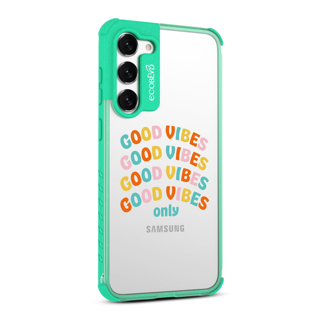 Good Vibes Only - Left-side View Of Green & Clear Eco-Friendly Galaxy S23 Case