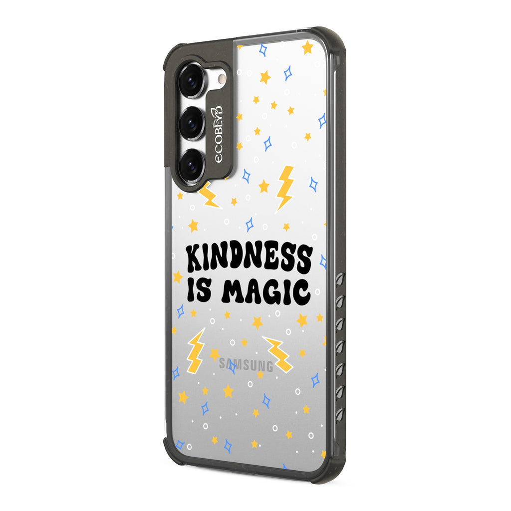 Kindness Is Magic - Back View Of Black & Clear Eco-Friendly Galaxy S23 Plus Case & A Front View Of The Screen