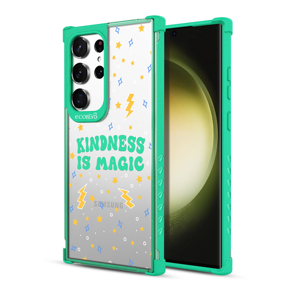 Kindness Is Magic - Back View Of Green & Clear Eco-Friendly Galaxy S23 Ultra Case & A Front View Of The Screen