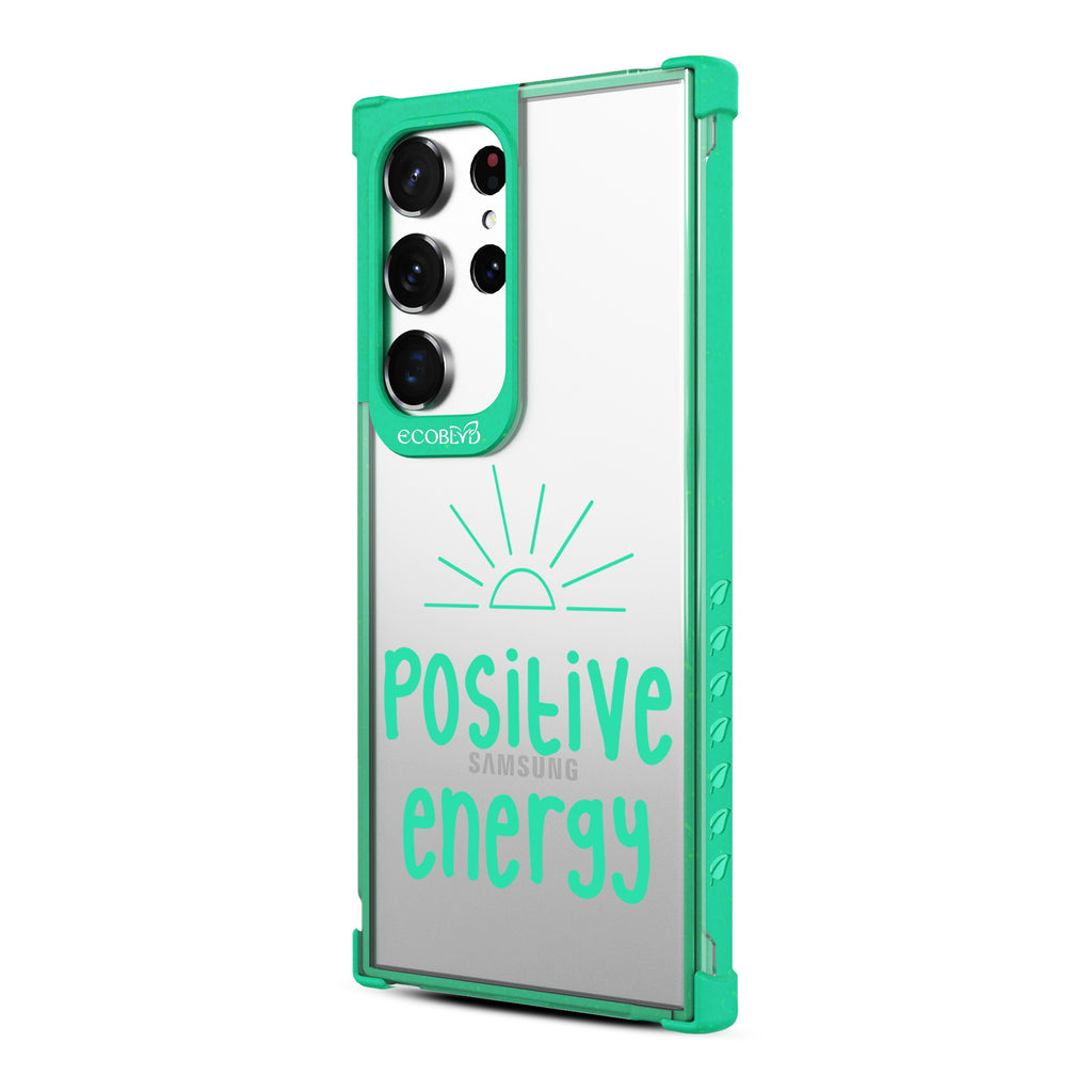 Positive Energy - Right-side View Of Green & Clear Eco-Friendly Galaxy S23 Ultra Case