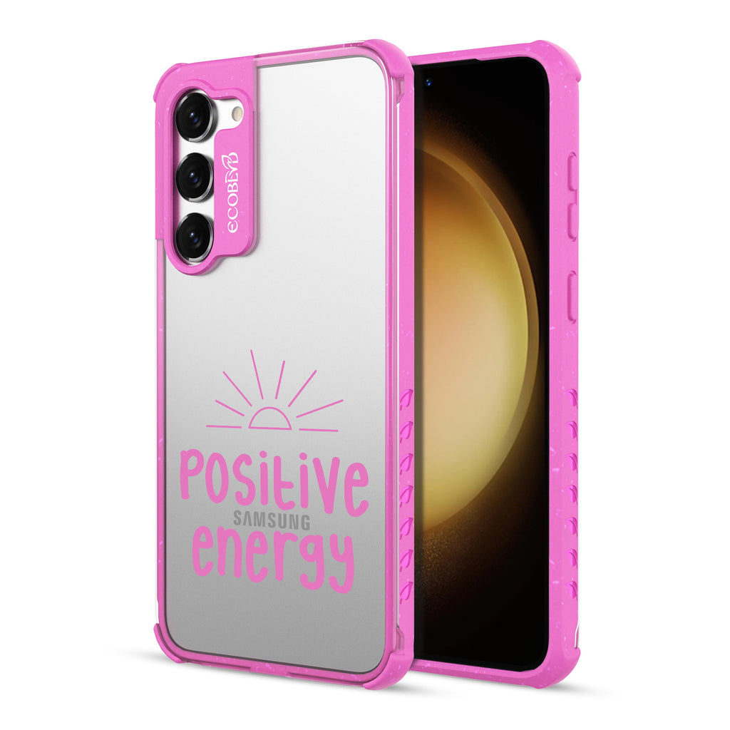 Positive Energy- Back View Of Pink & Clear Eco-Friendly Galaxy S23 Case & A Front View Of The Screen