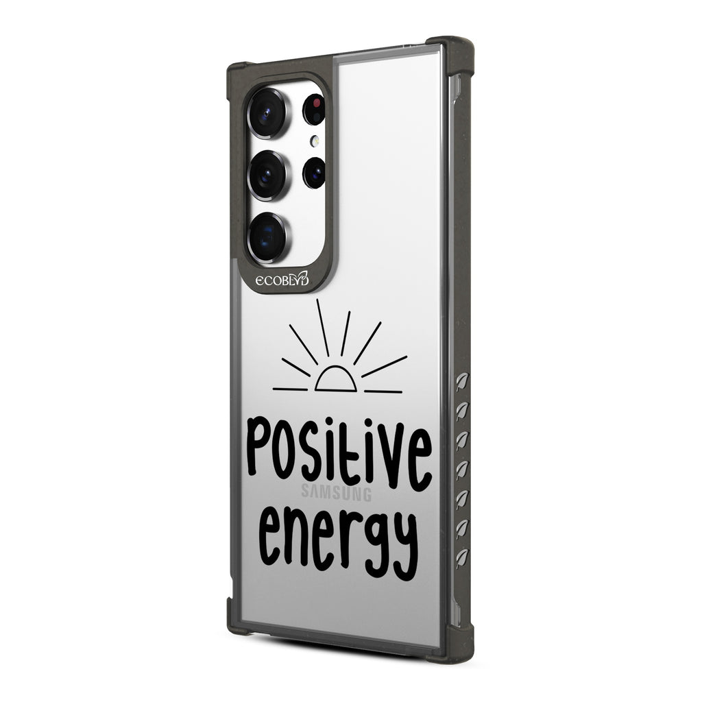 Positive Energy - Right-side View Of Black & Clear Eco-Friendly Galaxy S23 Ultra Case