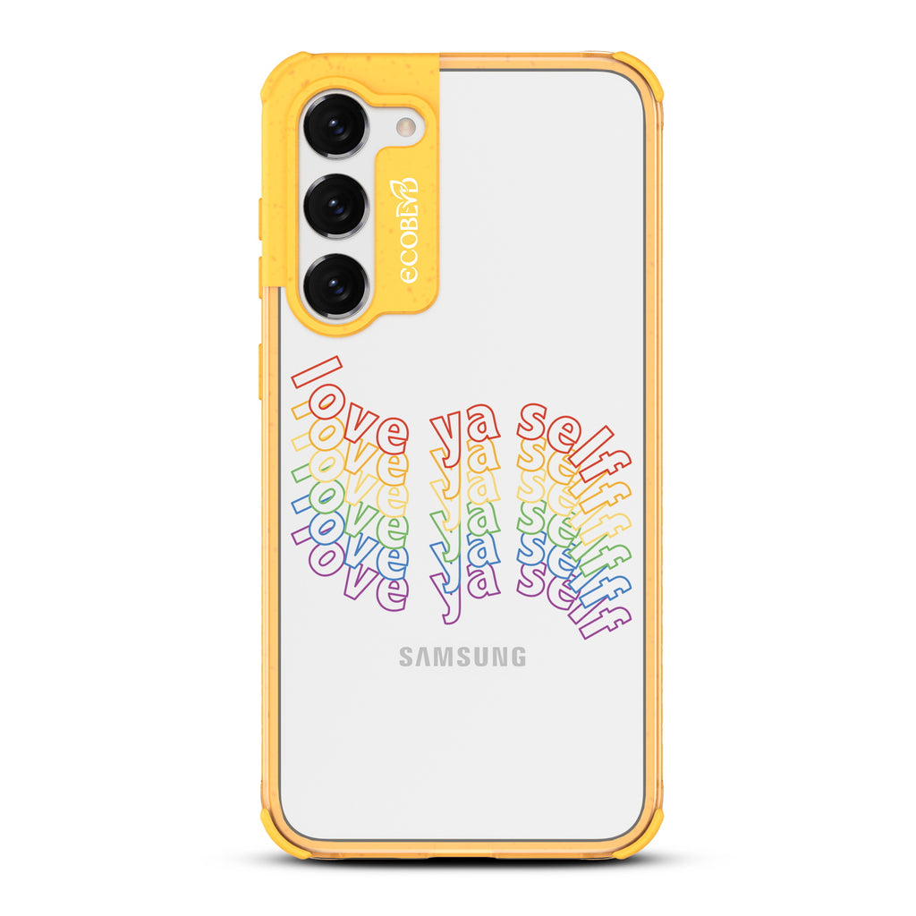 Love Ya Self - Yellow Eco-Friendly Galaxy S23 Case With Love Ya Self In Repeating Rainbow Gradient On A Clear Back