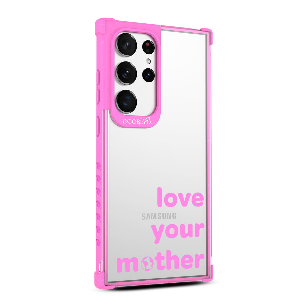 Love Your Mother - Left-side View Of Pink & Clear Eco-Friendly Galaxy S23 Ultra Case