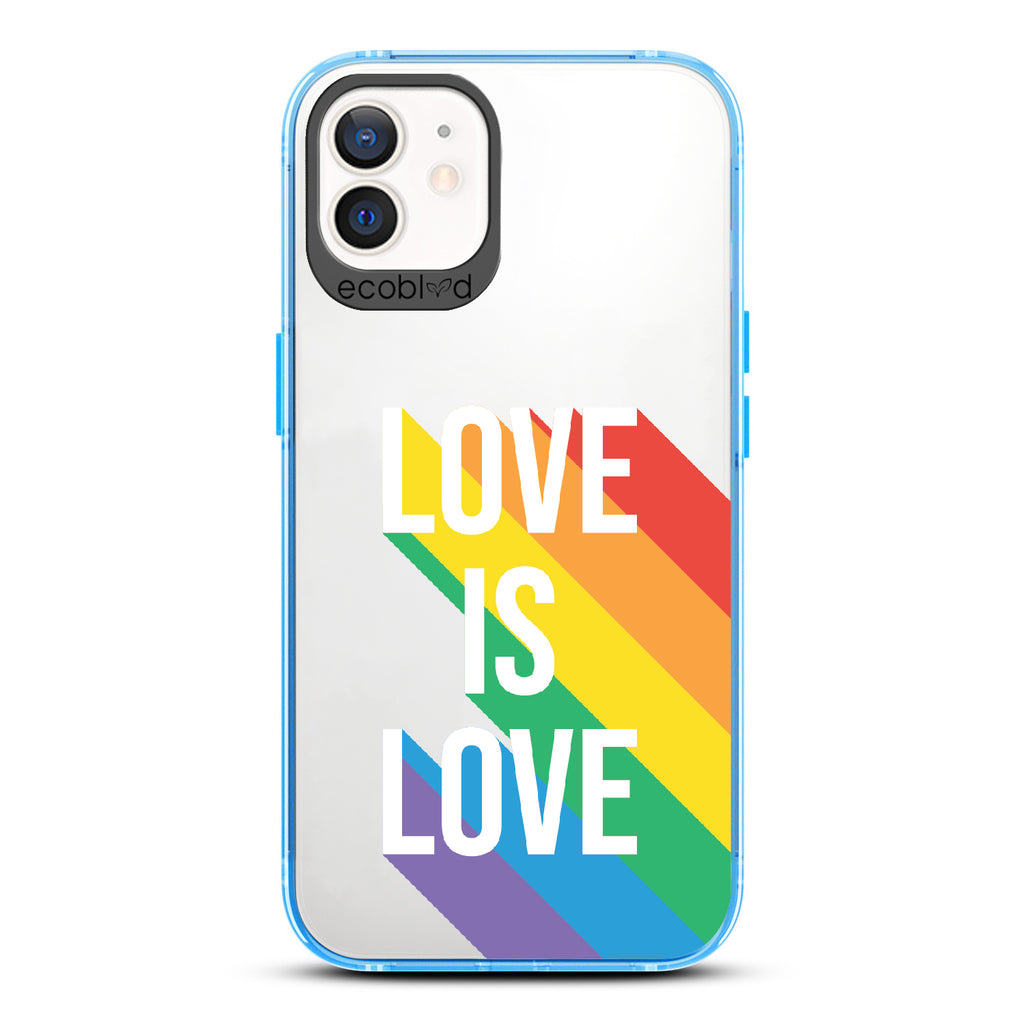 Spectrum Of Love - Blue Eco-Friendly iPhone 12/12 Pro Case With Love Is Love + Rainbow Gradient Shadow On A Clear Back