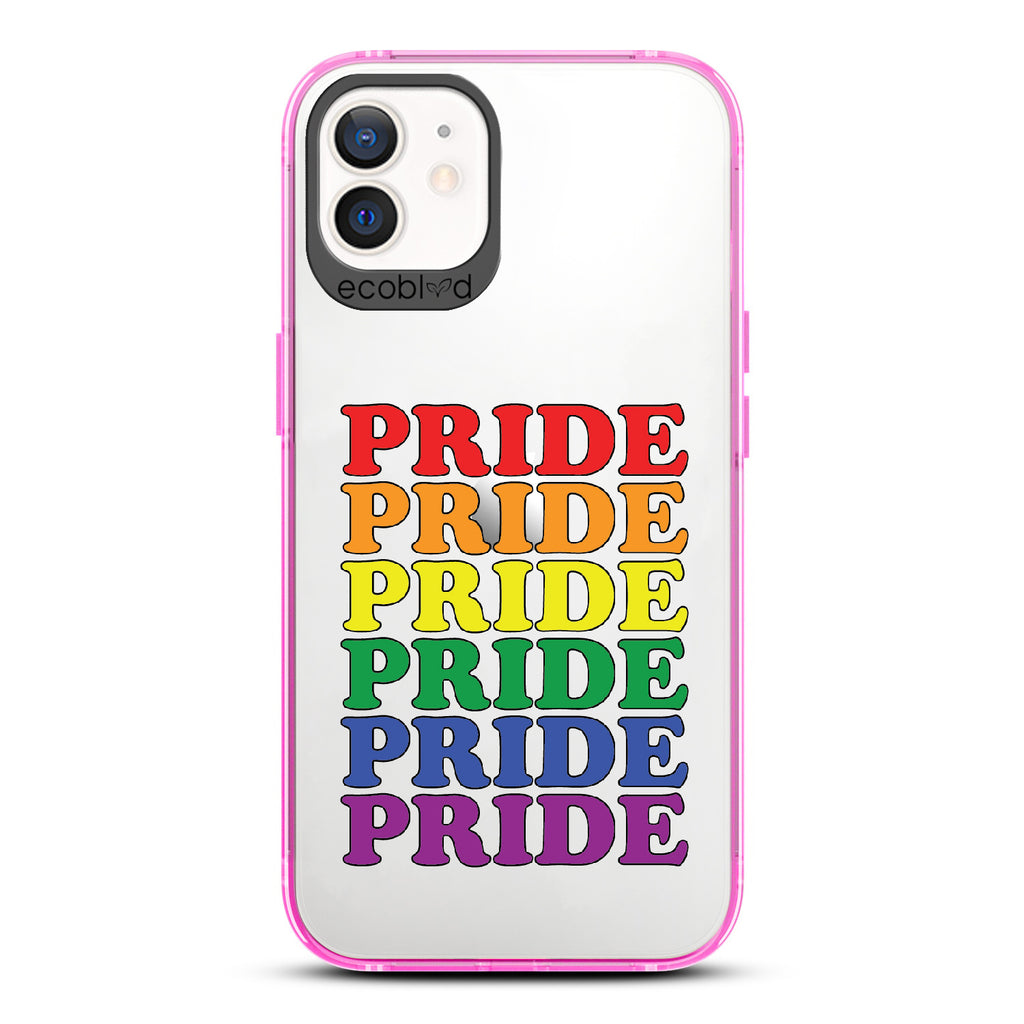 Pride Camp - Pink Eco-Friendly iPhone 12/12 Pro Case With Pride Stacked In Multiple Rainbow Colors On A Clear Back