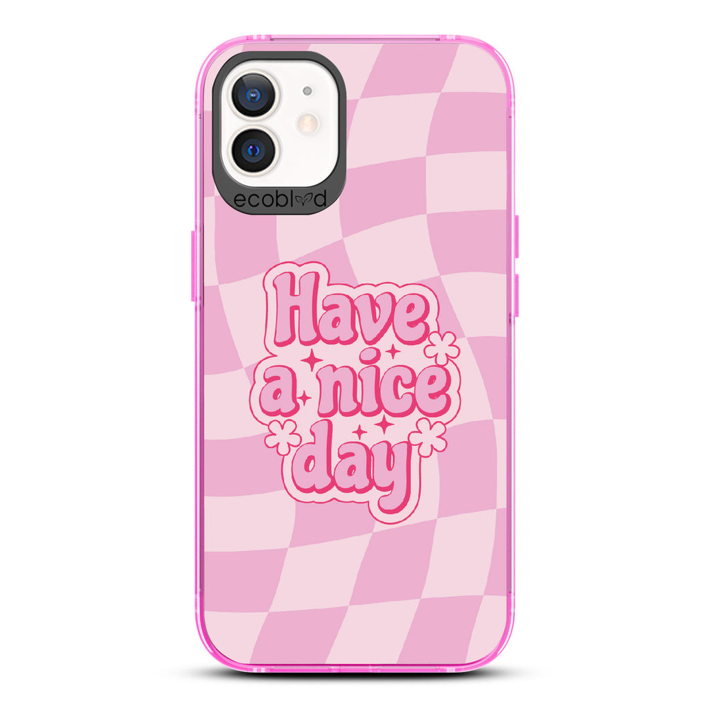 Have A Nice Day - Laguna Collection Case for Apple iPhone 12 / 12 Pro