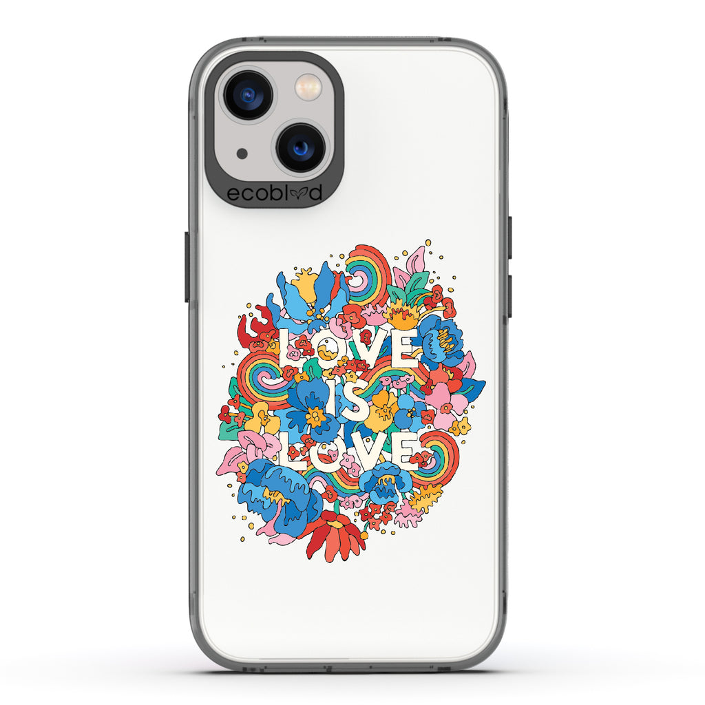 Ever-Blooming Love - Black Eco-Friendly iPhone 13 Case With Rainbows + Flowers, Love Is Love On A Clear Back