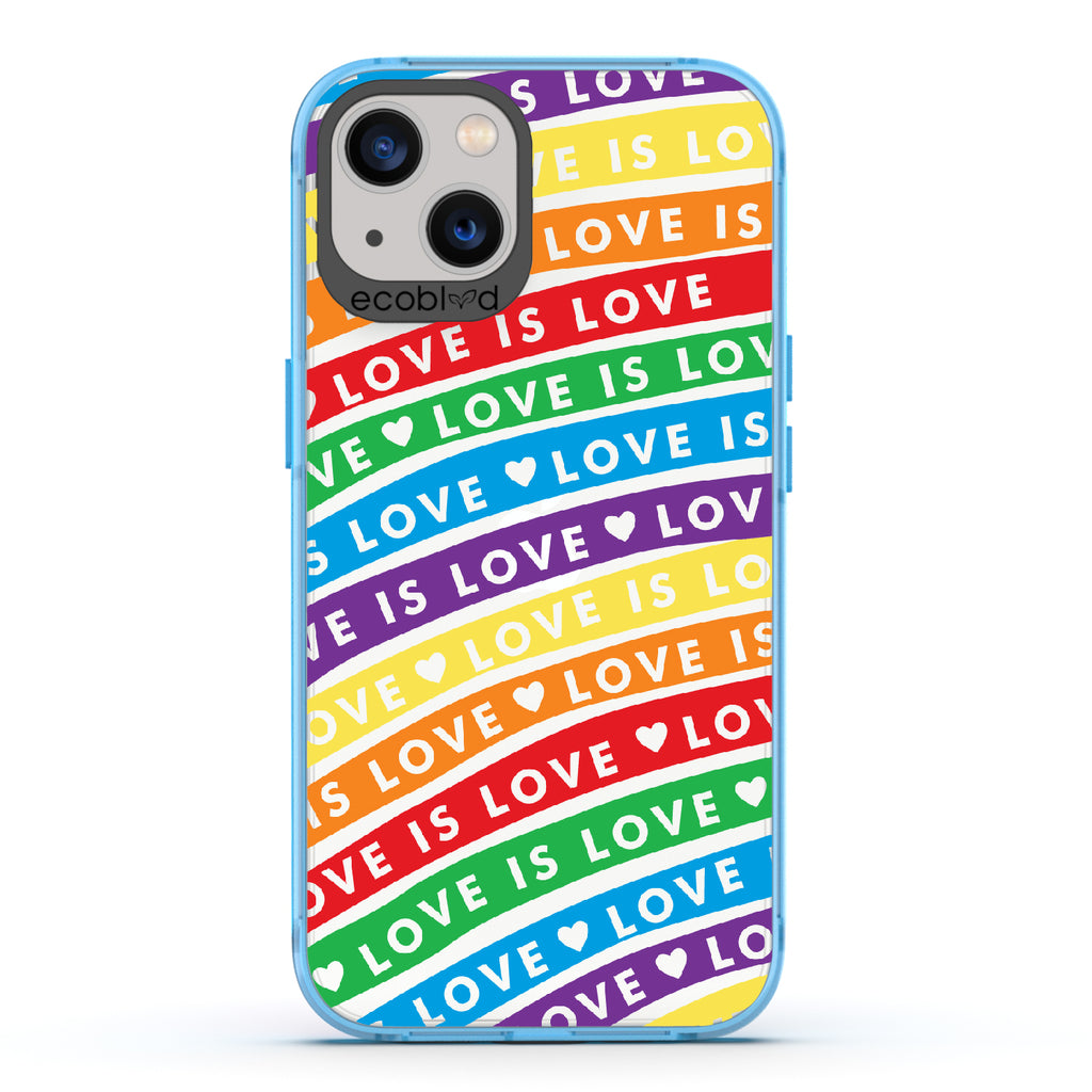 Love Unites All - Blue Eco-Friendly iPhone 13 Case With Love Is Love On Colored Lines Forming Rainbow On A Clear Back
