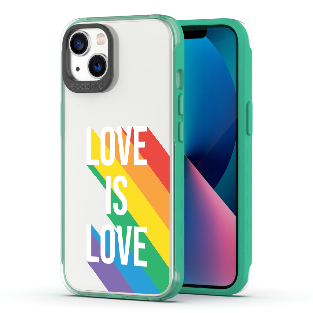 Spectrum Of Love - Back View Of Green & Clear Eco-Friendly iPhone 13 Case & A Front View Of The Screen