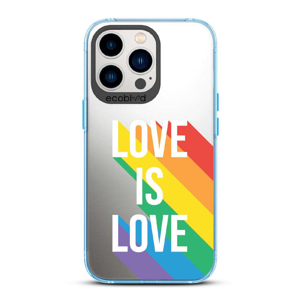 Spectrum Of Love - Blue Eco-Friendly iPhone 12/13 Pro Max Case With Love Is Love + Rainbow Gradient Shadow On A Clear Back