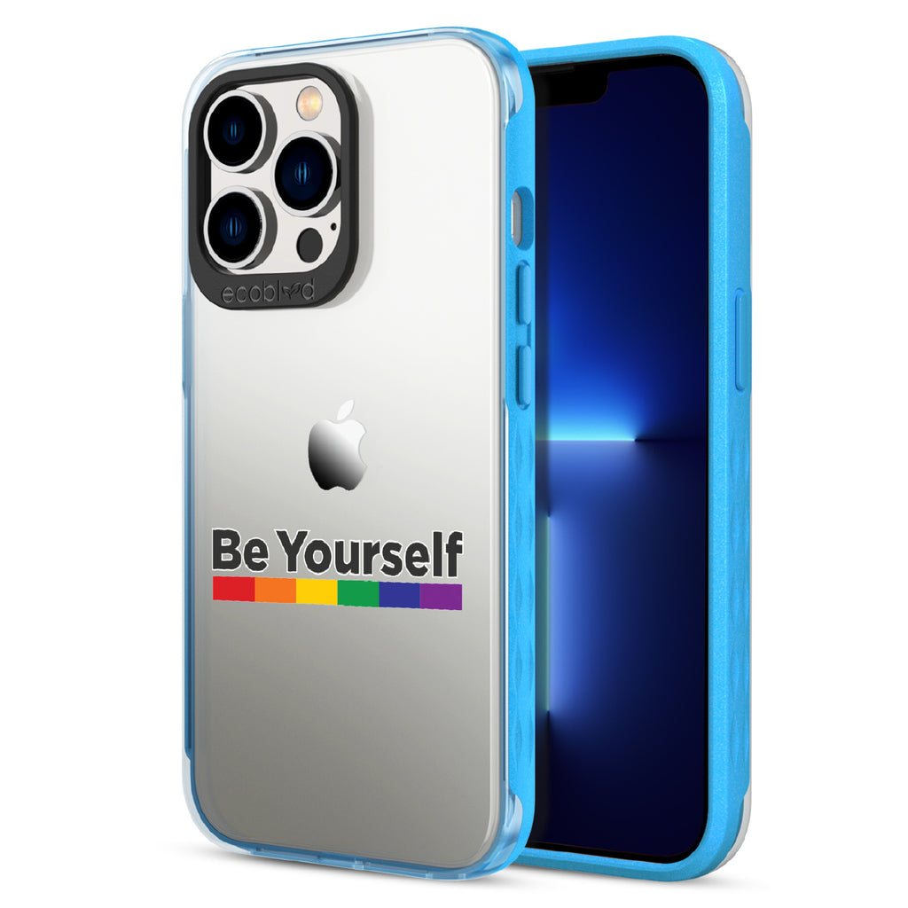 Be Yourself - Back View Of Blue & Clear Eco-Friendly iPhone 12/13 Pro Max Case & A Front View Of The Screen