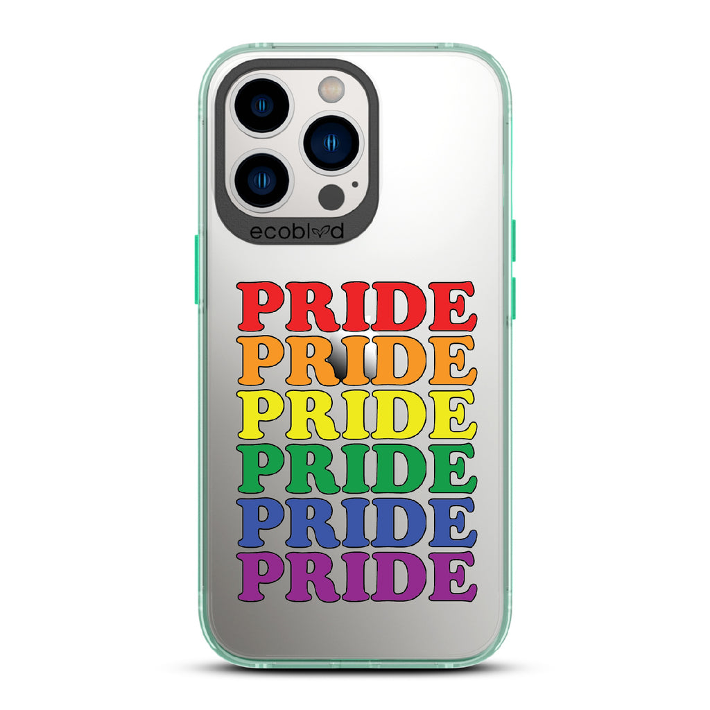 Pride Camp - Green Eco-Friendly iPhone 12/13 Pro Max Case With Pride Stacked In Multiple Rainbow Colors On A Clear Back