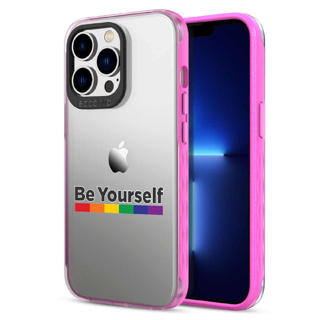 Be Yourself - Back View Of Pink & Clear Eco-Friendly iPhone 12/13 Pro Max Case & A Front View Of The Screen