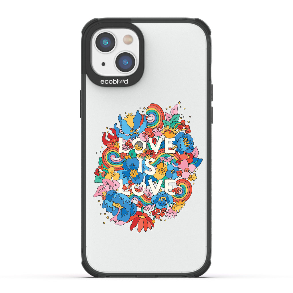 Ever-Blooming Love - Black Eco-Friendly iPhone 14 Case With Rainbows + Flowers, Love Is Love On A Clear Back