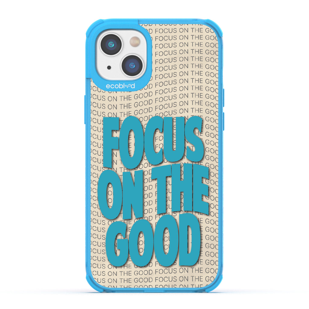 Focus On The Good - Laguna Collection Case for Apple iPhone 14