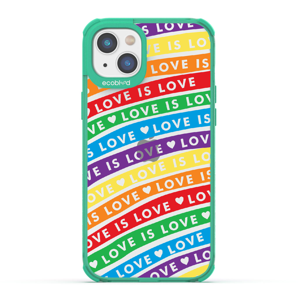 Love Unites All - Green Eco-Friendly iPhone 14 Case With Love Is Love On Colored Lines Forming Rainbow On A Clear Back