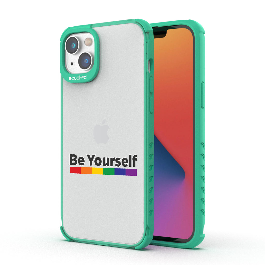 Be Yourself - Back View Of Green & Clear Eco-Friendly iPhone 14 Case & A Front View Of The Screen
