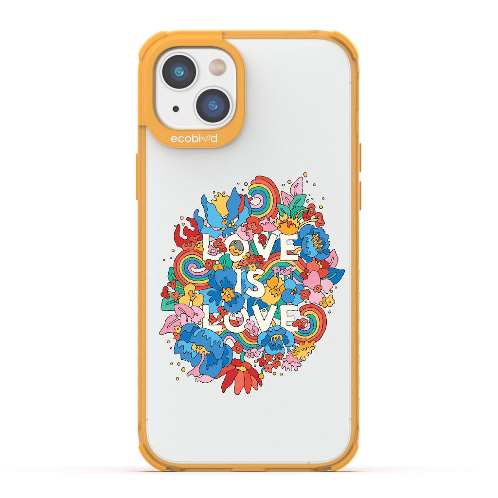 Ever-Blooming Love - Yellow Eco-Friendly iPhone 14 Case With Rainbows + Flowers, Love Is Love On A Clear Back