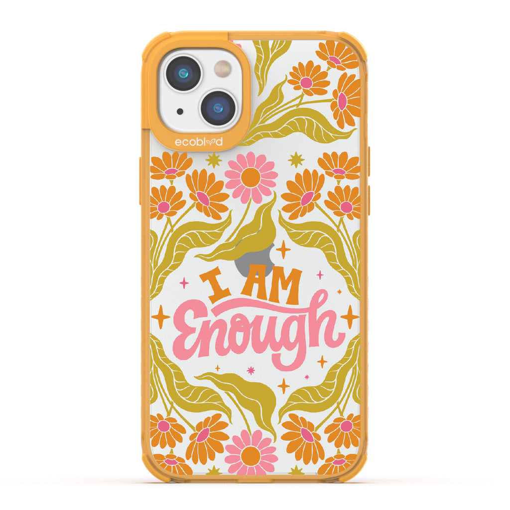 I Am Enough - Laguna Collection Case for Apple iPhone 14