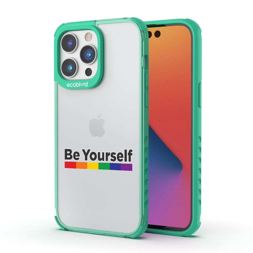 Be Yourself - Back View Of Green & Clear Eco-Friendly iPhone 14 Pro Case & A Front View Of The Screen