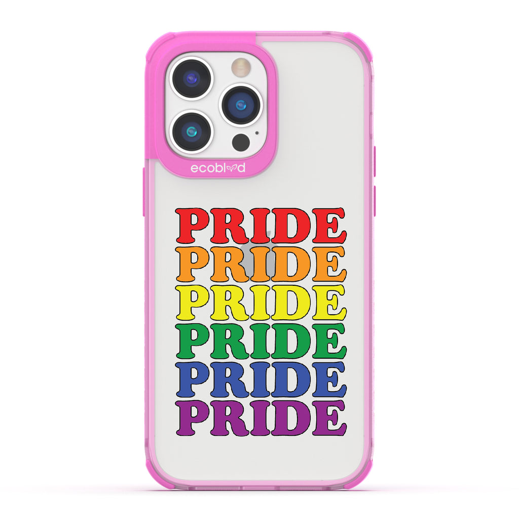 Pride Camp - Pink Eco-Friendly iPhone 14 Pro Max Case With Pride Stacked In Multiple Rainbow Colors On A Clear Back