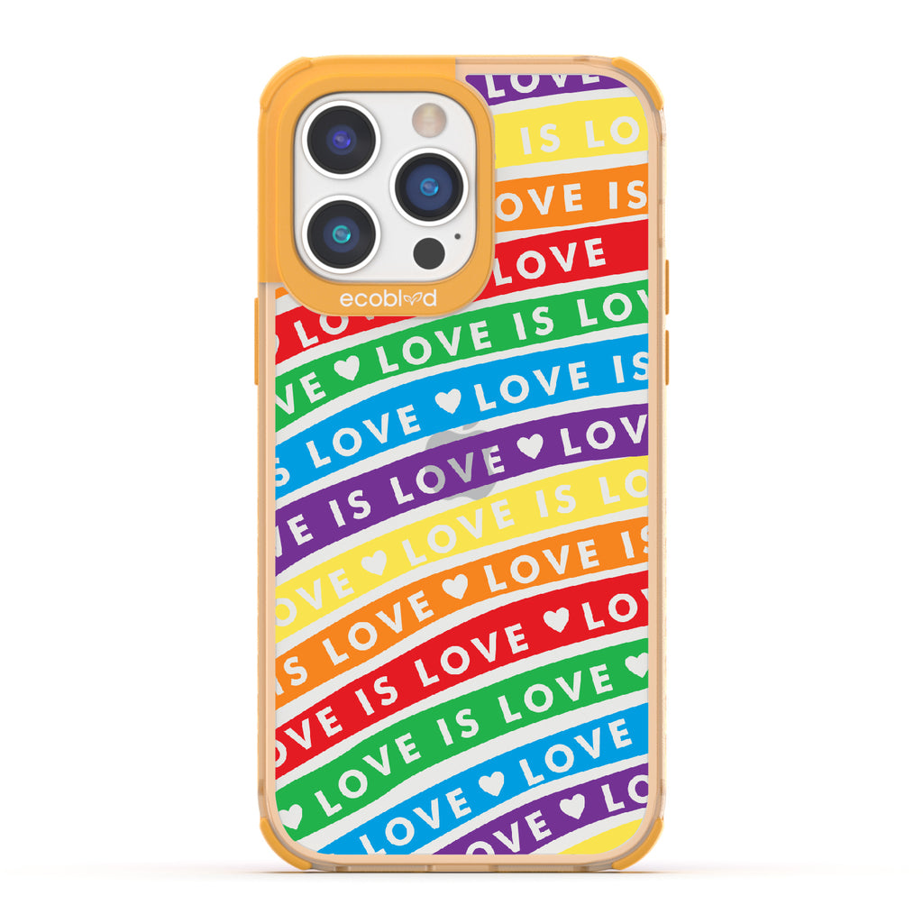 Love Unites All - Yellow Eco-Friendly iPhone 14 Pro Case With Love Is Love On Colored Lines Forming Rainbow On A Clear Back