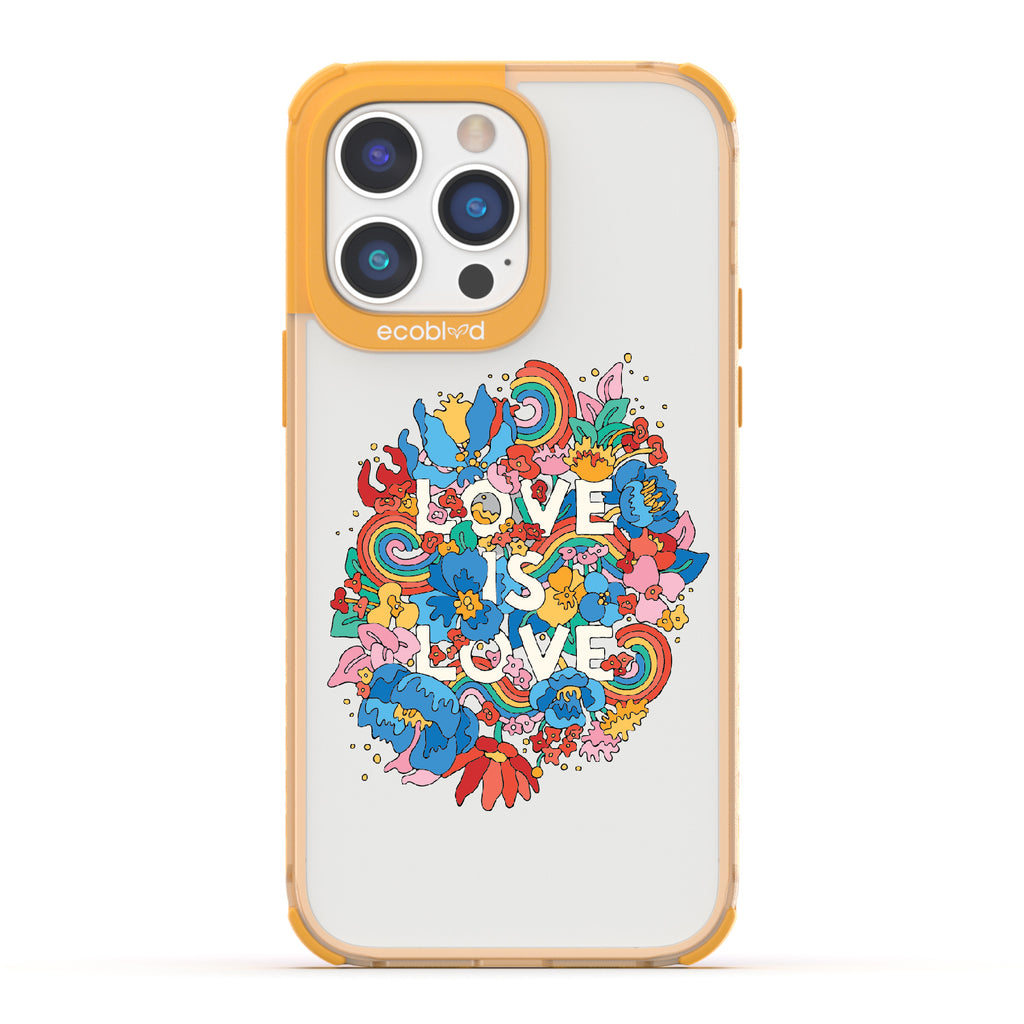Ever-Blooming Love - Yellow Eco-Friendly iPhone 14 Pro Max Case With Rainbows + Flowers, Love Is Love On A Clear Back
