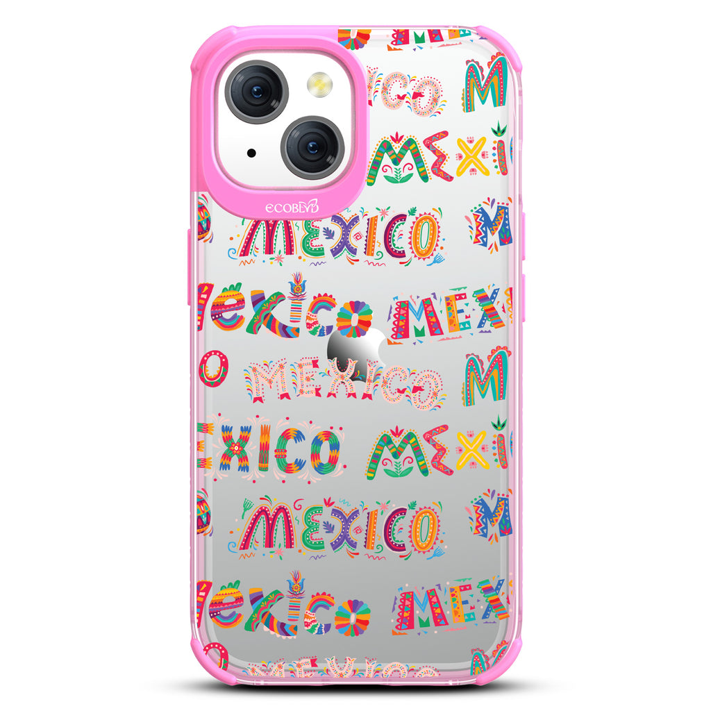 Viva Mexico - Laguna Collection Case for Apple iPhone 15