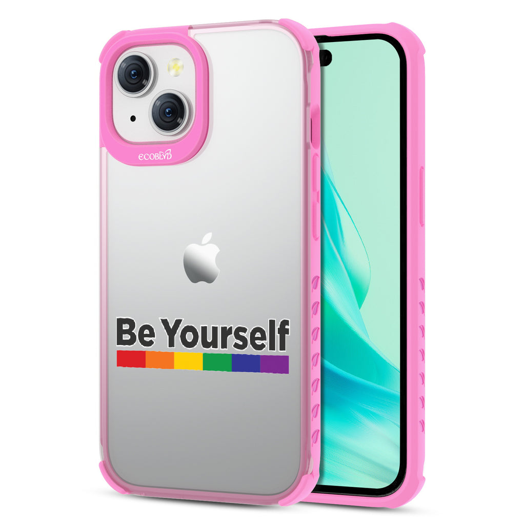Be Yourself - Back View Of Eco-Friendly iPhone 15 Clear Case With Pink Rim & Front View Of Screen