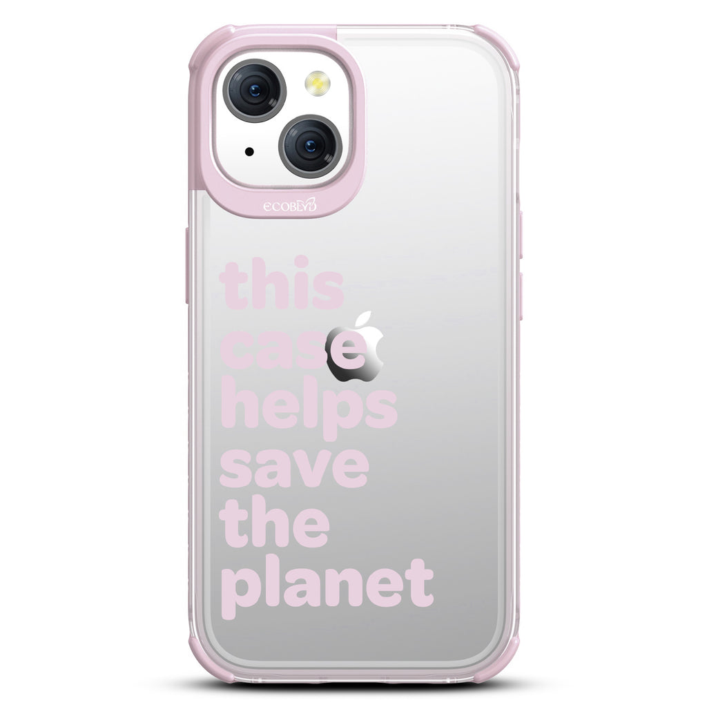 Save the Planet - Laguna Collection Case for Apple iPhone 15