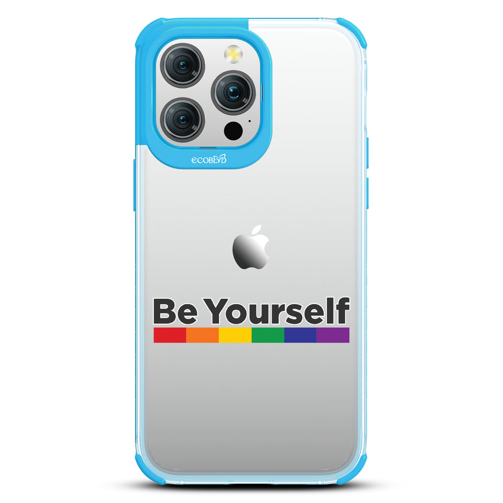  Be Yourself - Back View Of Eco-Friendly iPhone 15 Pro Max Clear Case With Blue Rim & Front View Of Screen