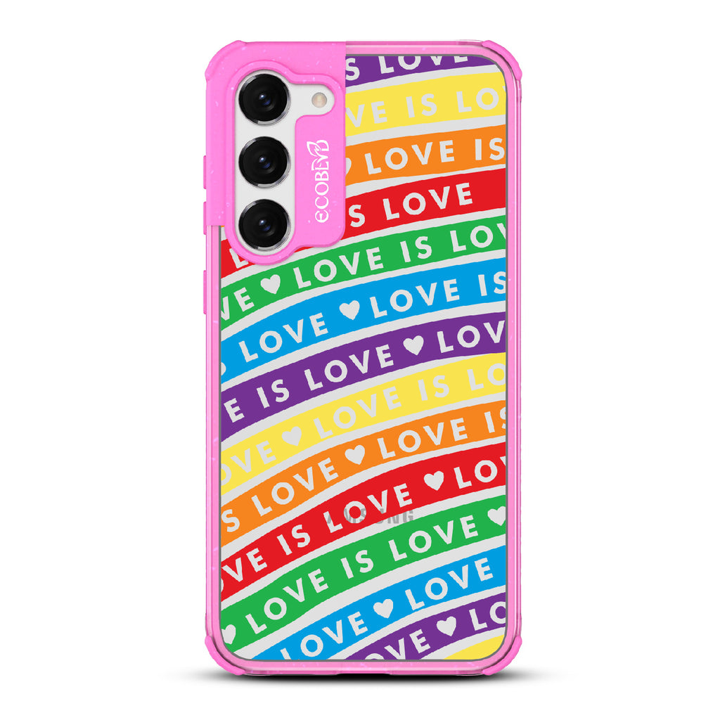 Love Unites All - Pink Eco-Friendly Galaxy S23 Case With Love Is Love On Colored Lines Forming Rainbow On A Clear Back