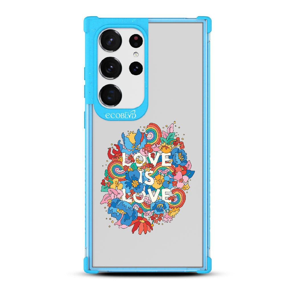 Ever-Blooming Love - Blue Eco-Friendly Galaxy S23 Ultra Case With Rainbows + Flowers, Love Is Love On A Clear Back