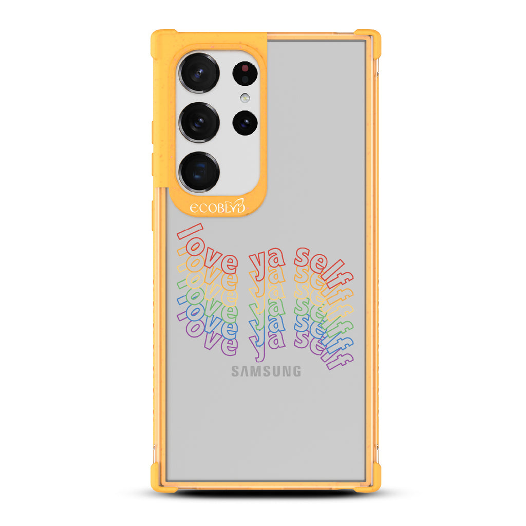Love Ya Self - Yellow Eco-Friendly Galaxy S23 Ultra Case With Love Ya Self In Repeating Rainbow Gradient On A Clear Back