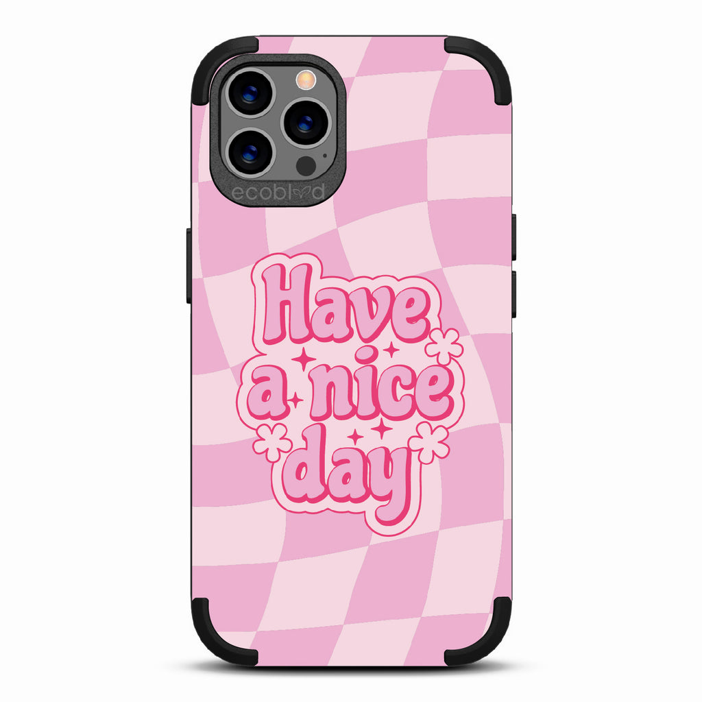 Have A Nice Day - Mojave Collection Case for Apple iPhone 12 / 12 Pro