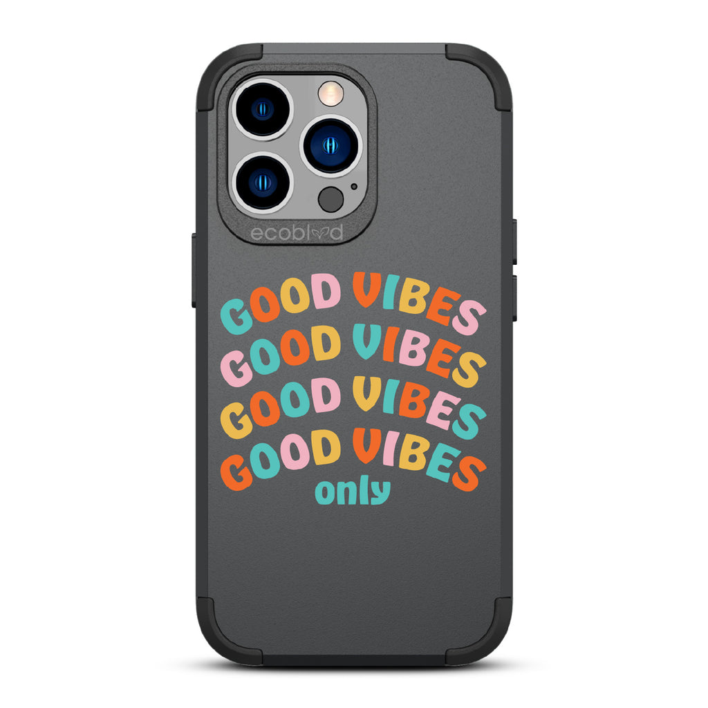 Good Vibes Only - Mojave Collection Case for Apple iPhone 13 Pro Max / 12 Pro Max