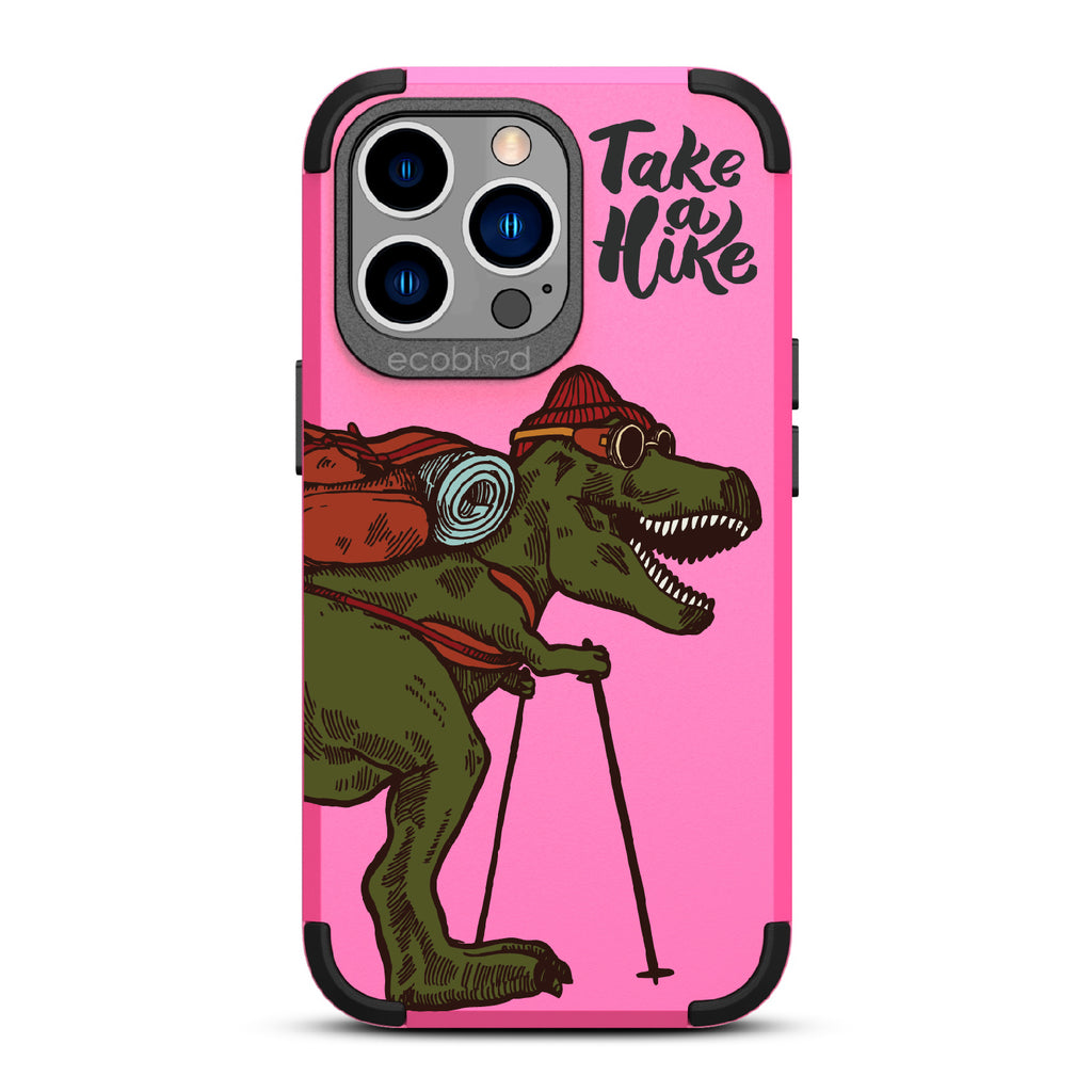Take A Hike - Pink Rugged Eco-Friendly iPhone 12/13 Pro Max Case With A Trail-Ready T-Rex And A Quote Saying Take A Hike On Back