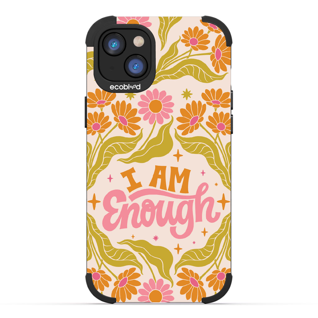I Am Enough - Mojave Collection Case for Apple iPhone 14