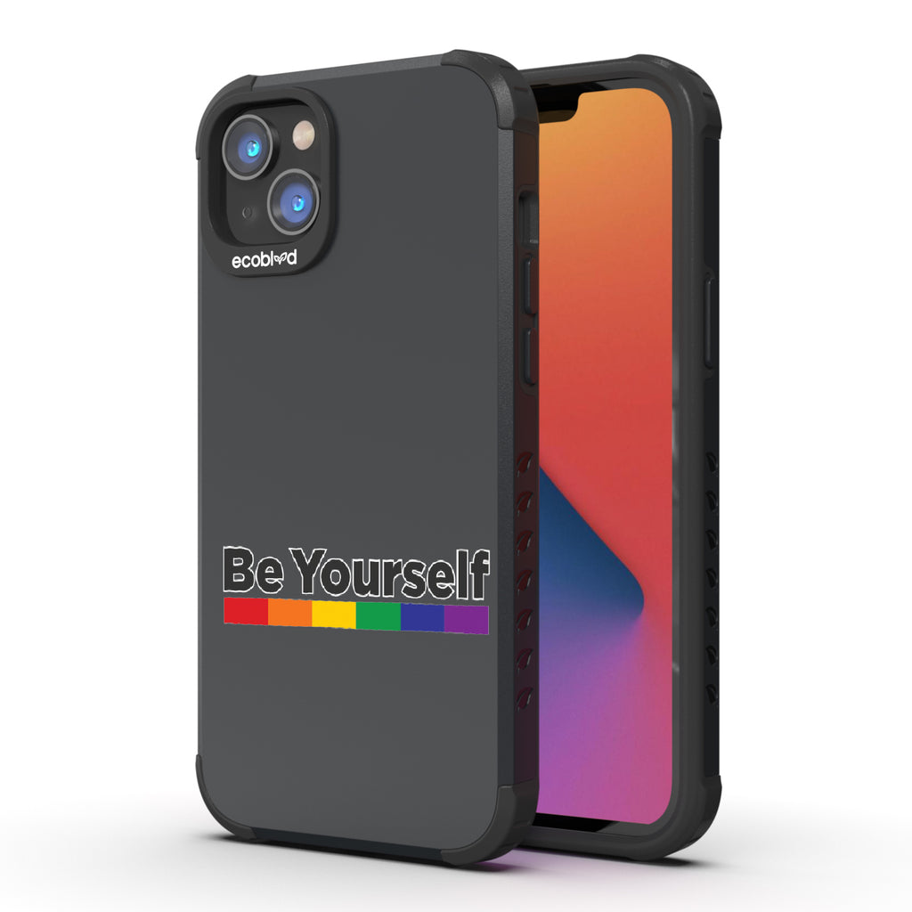Be Yourself - Back View Of Black Eco-Friendly iPhone 14 Plus Rugged Case & Front View Of Screen