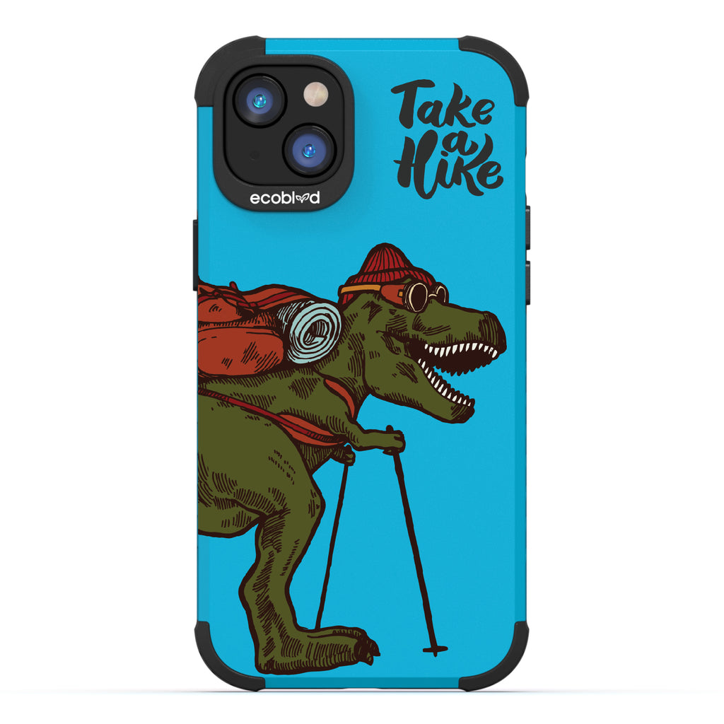 Take A Hike - Blue Rugged Eco-Friendly iPhone 14 Case With A Trail-Ready T-Rex And A Quote Saying Take A Hike On Back
