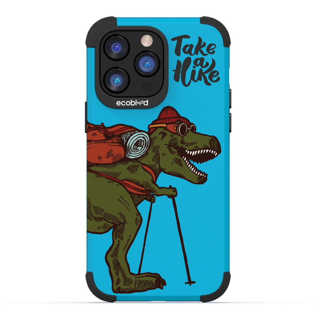 Take A Hike - Blue Rugged Eco-Friendly iPhone 14 Pro Case With A Trail-Ready T-Rex And A Quote Saying Take A Hike On Back
