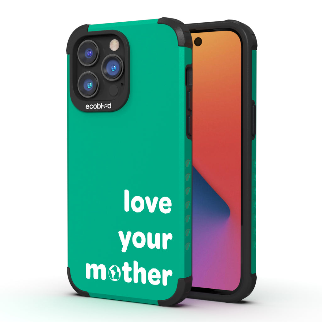 Love Your Mother  - Back View Of Green & Eco-Friendly Rugged iPhone 14 Pro Case & A Front View Of The Screen