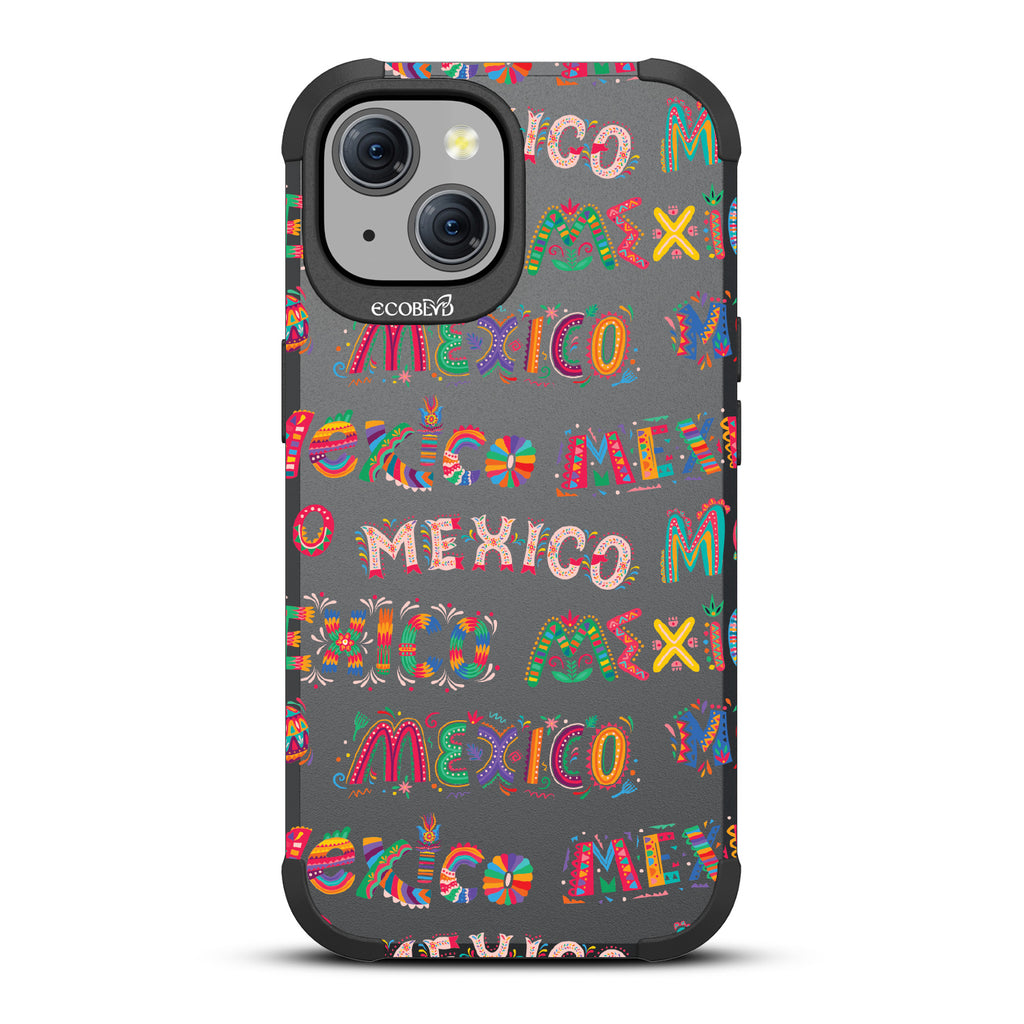 Viva Mexico - Mojave Collection Case for Apple iPhone 15