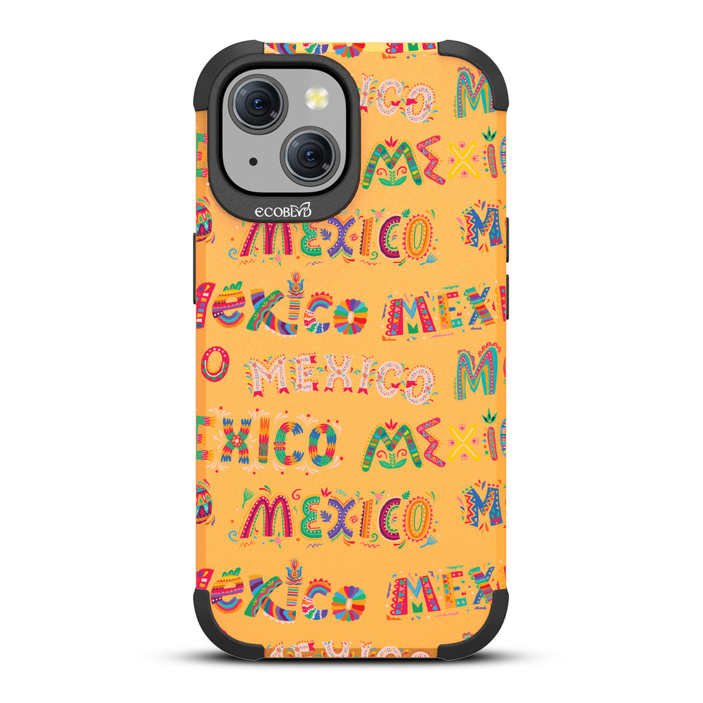 Viva Mexico - Mojave Collection Case for Apple iPhone 15