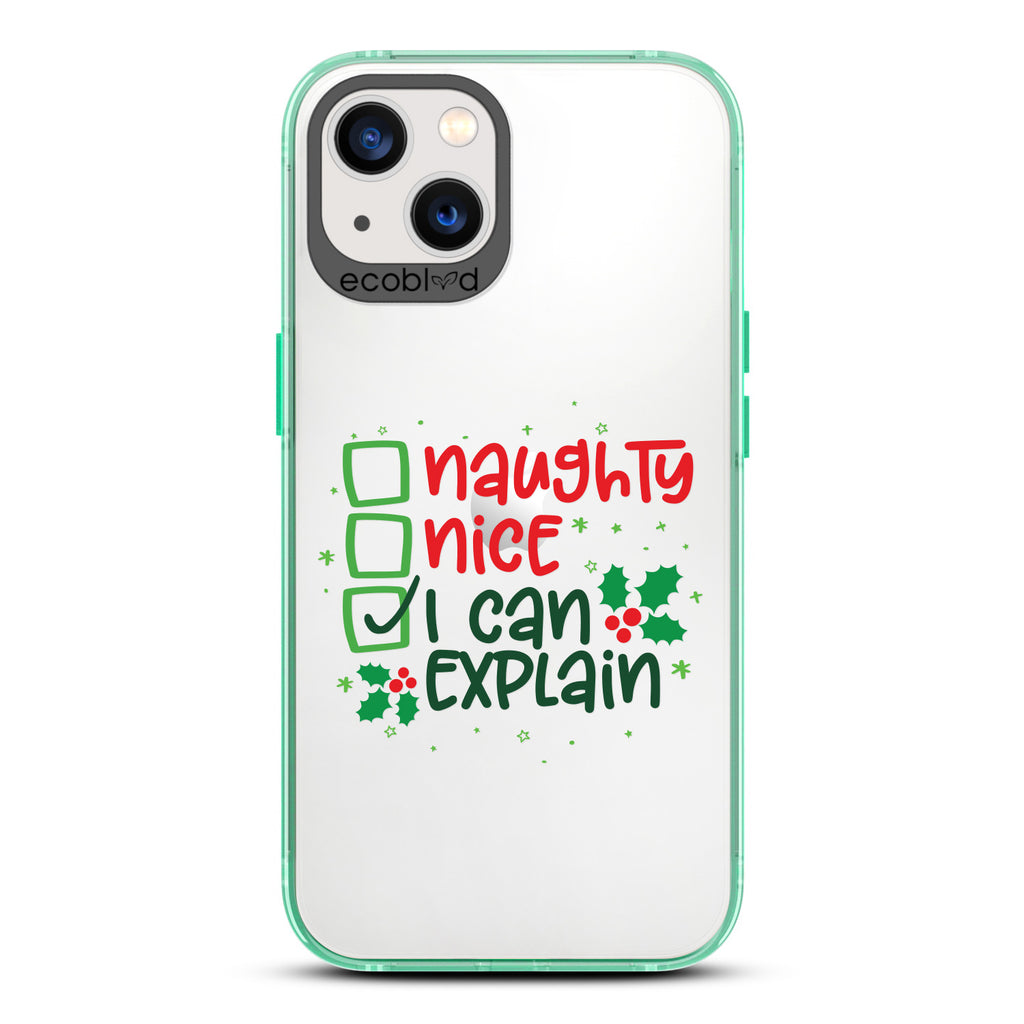 Winter Collection - Green Laguna iPhone 13 Case With Naughty, Nice & I Can Explain Checklist On A Clear Back